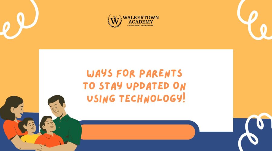 Ways For Parents To Stay Updated On Using Technology - Blog Banner