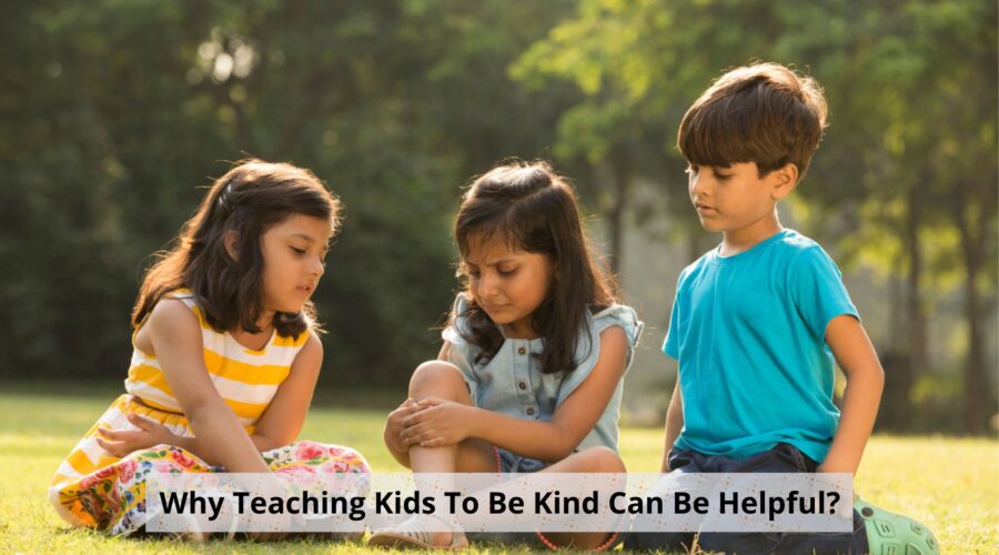 Why Teaching Kids To Be Kind Can Be Helpful - Walkertown Academy - Best CBSE School in Secunderabad - Blog Banner
